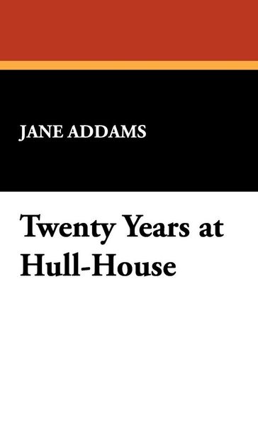 Produktbild: Twenty Years at Hull-House