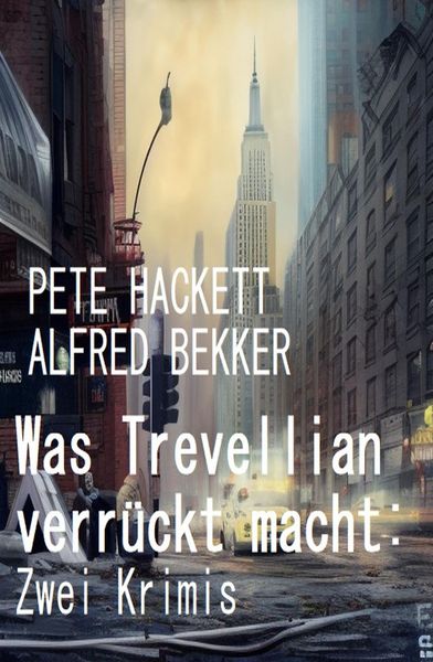 Produktbild: Was Trevellian verr&uuml;ckt macht: Zwei Krimis