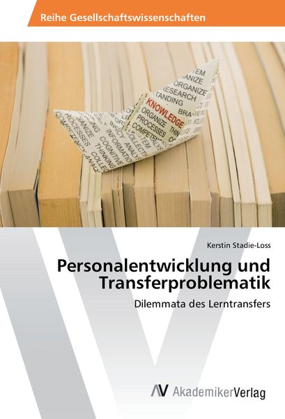 Produktbild: Personalentwicklung und Transferproblematik