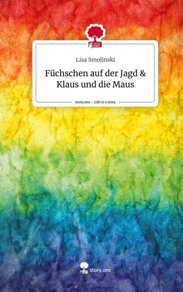 Produktbild: F&uuml;chschen auf der Jagd & Klaus und die Maus. Life is a Story - story.one