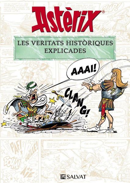 Produktbild: Ast&egrave;rix. Les veritats hist&ograve;riques explicades