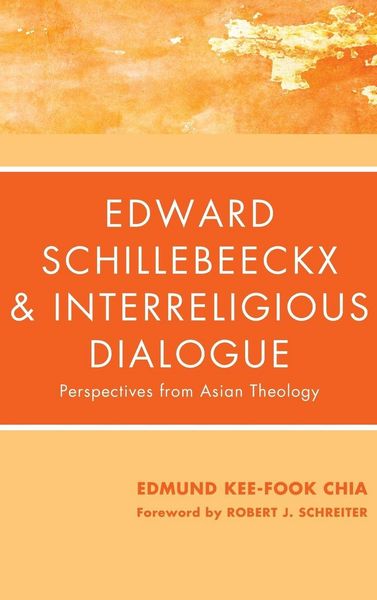 Produktbild: Edward Schillebeeckx and Interreligious Dialogue