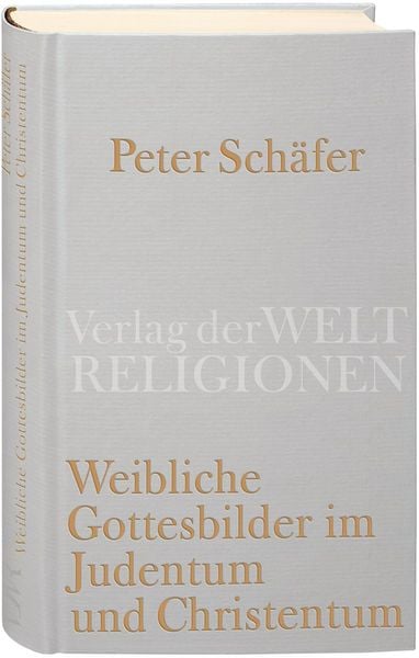 Produktbild: Weibliche Gottesbilder im Judentum und Christentum