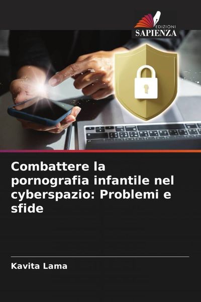 Produktbild: Combattere la pornografia infantile nel cyberspazio: Problemi e sfide