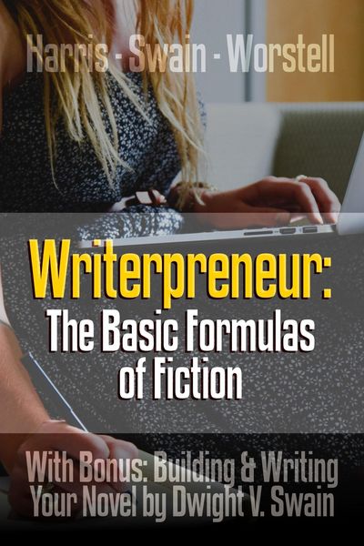 Produktbild: Writerpreneur: The Basic Formulas of Fiction (Writerpreneur Guides, #4)