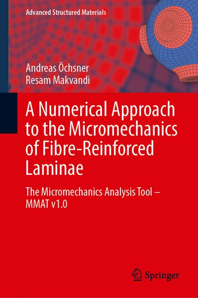 Produktbild: A Numerical Approach to the Micromechanics of Fibre-Reinforced Laminae