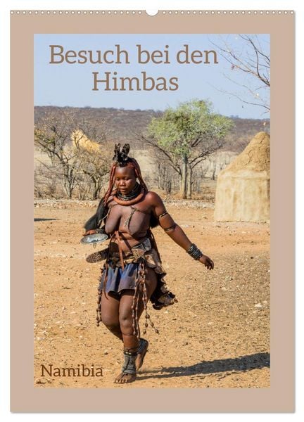 Produktbild: Besuch bei den Himbas - Namibia (Wandkalender 2026 DIN A2 hoch), CALVENDO Monatskalender