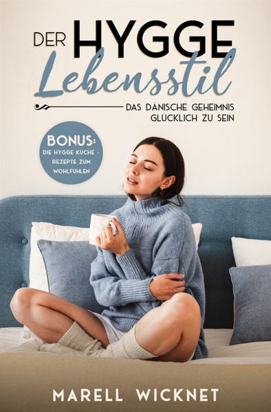 Der Hygge Lebensstil