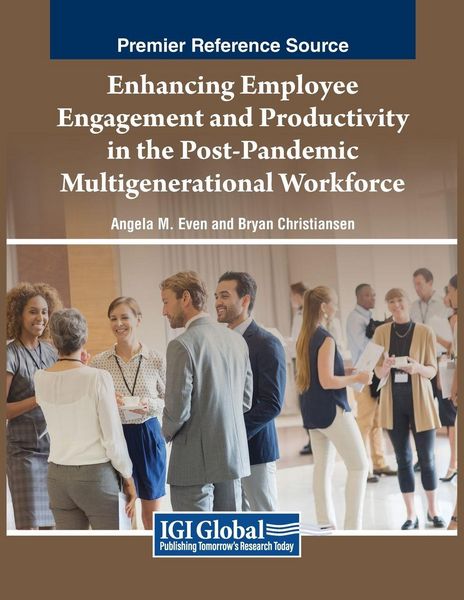 Produktbild: Enhancing Employee Engagement and Productivity in the Post-Pandemic Multigenerational Workforce