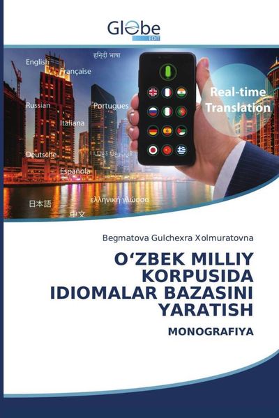 Produktbild: O&iquest;zbek Milliy Korpusida Idiomalar Bazasini Yaratish