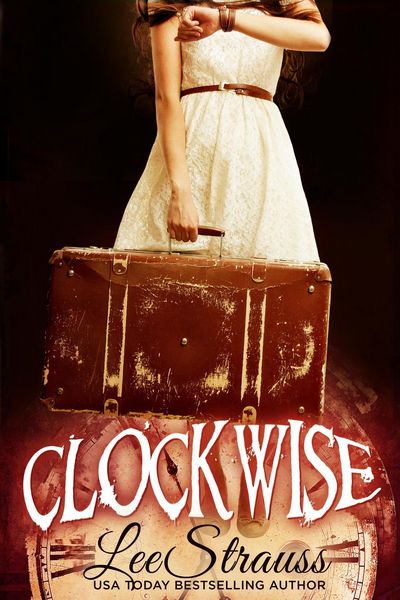 Produktbild: Clockwise (The Clockwise Collection, #1)