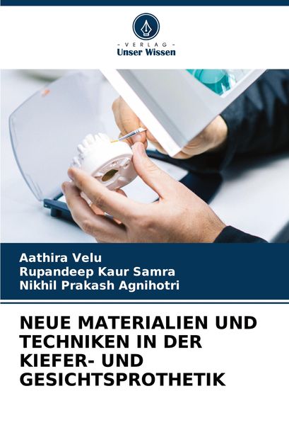 Produktbild: Neue Materialien und Techniken in der Kiefer- und Gesichtsprothetik