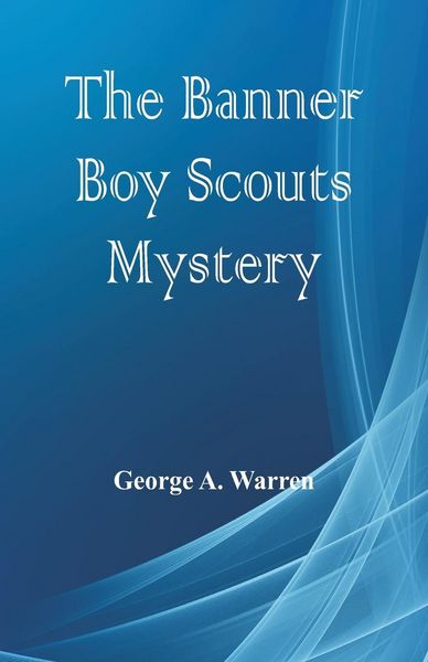 Produktbild: The Banner Boy Scouts Mystery