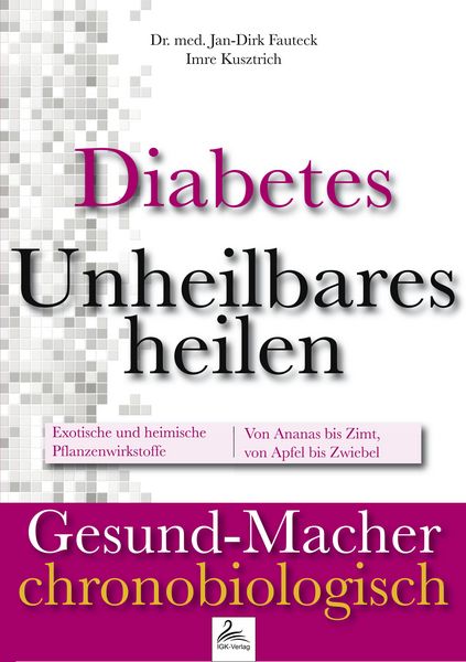 Produktbild: Diabetes: Unheilbares heilen