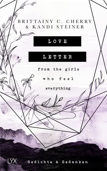Produktbild: Love Letter From the Girls Who Feel Everything - Gedichte & Gedanken