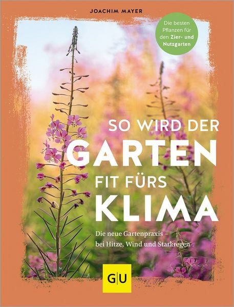 Produktbild: So wird der Garten fit f&uuml;rs Klima