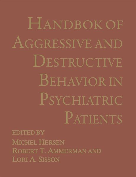 Produktbild: Handbook of Aggressive and Destructive Behavior in Psychiatric Patients