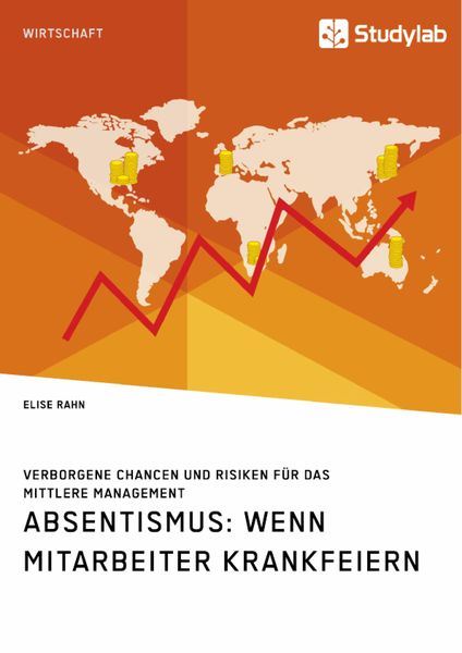 Produktbild: Absentismus: Wenn Mitarbeiter krankfeiern