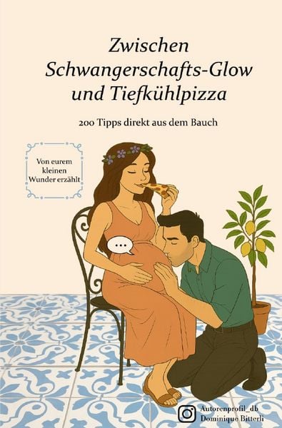 Produktbild: Zwischen Schwangerschafts-Glow und Tiefk&uuml;hlpizza