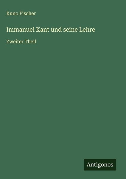 Produktbild: Immanuel Kant und seine Lehre