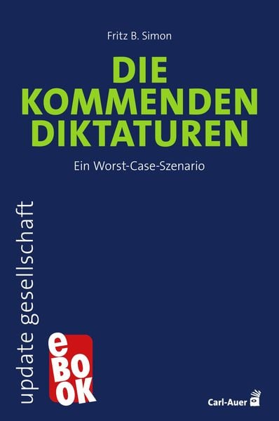 Produktbild: Die kommenden Diktaturen