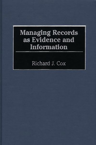 Produktbild: Managing Records as Evidence and Information