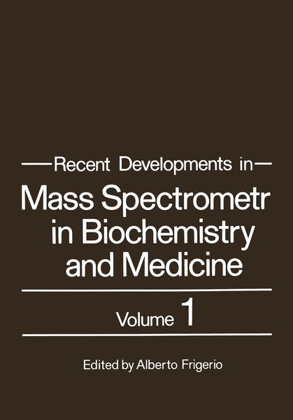 Produktbild: Recent Developments in Mass Spectrometry in Biochemistry and Medicine