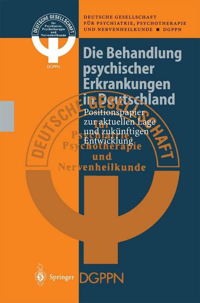 Produktbild: Die Behandlung psychischer Erkrankungen in Deutschland