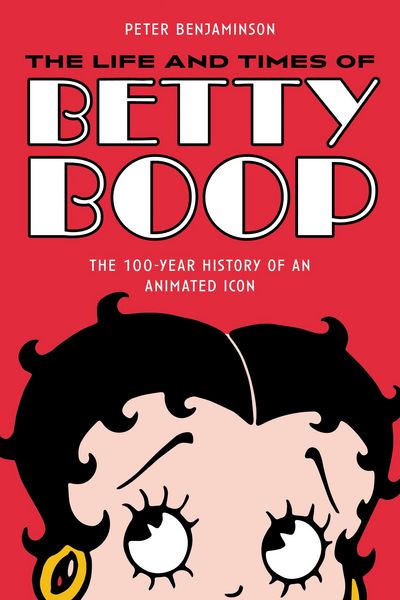 Produktbild: The Life and Times of Betty Boop