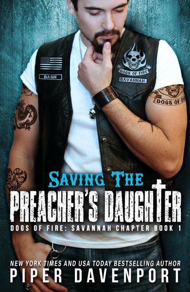 Produktbild: Saving the Preacher's Daughter (Dogs of Fire: Savannah Chapter, #1)