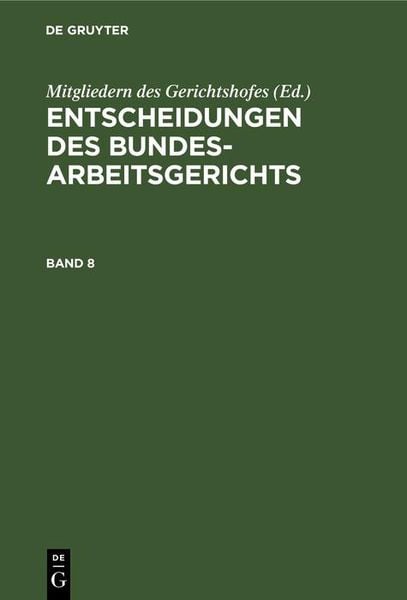 Produktbild: Entscheidungen des Bundesarbeitsgerichts. Band 8