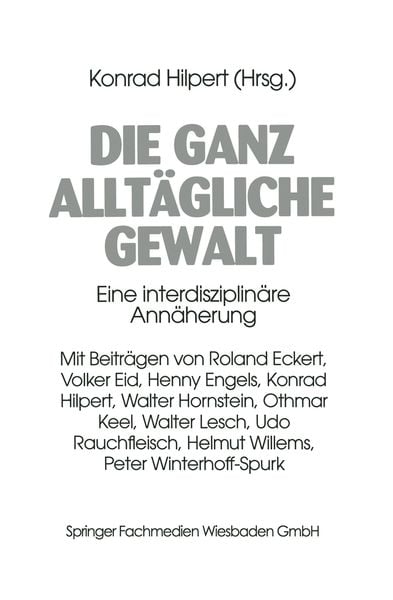 Produktbild: Die ganz allt&auml;gliche Gewalt