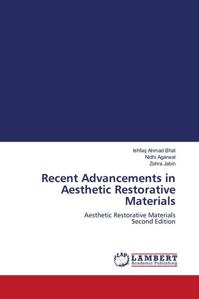 Produktbild: Recent Advancements in Aesthetic Restorative Materials