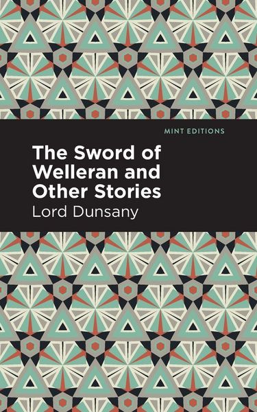 Produktbild: The Sword of Welleran and Other Stories