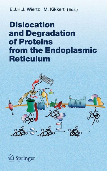 Produktbild: Dislocation and Degradation of Proteins from the Endoplasmic Reticulum