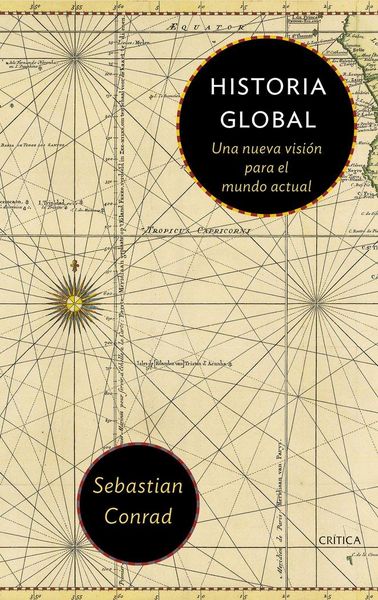 Produktbild: Historia global : una nueva visi&oacute;n para el mundo actual