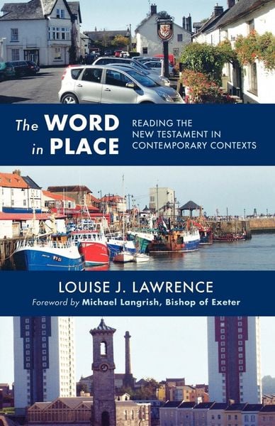 Produktbild: The Word in Place - Reading the New Testament in contemporary contexts