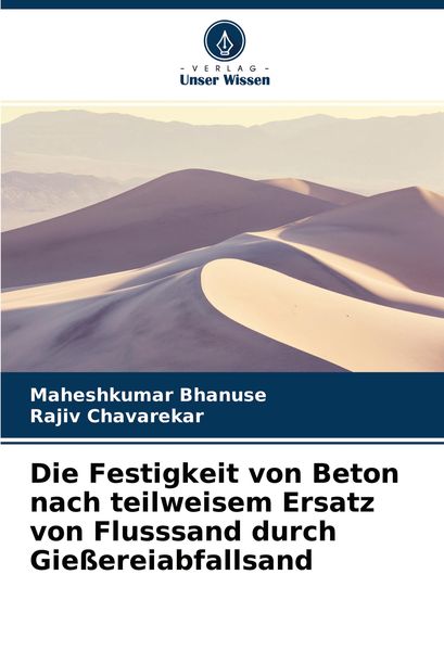 Die Festigkeit von Beton nach teilweisem Ersatz von Flusssand durch Gießereiabfallsand