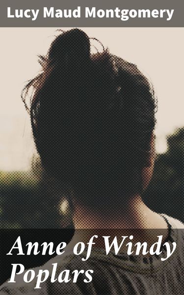 Produktbild: Anne of Windy Poplars