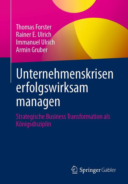 Produktbild: Unternehmenskrisen erfolgswirksam managen