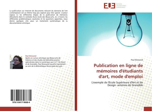 Produktbild: Publication en ligne de m&eacute;moires d'&eacute;tudiants d'art, mode d'emploi