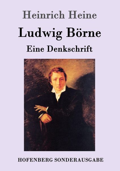 Ludwig Börne, Taschenbuch von Heinrich Heine, Hofenberg, 9783743707368