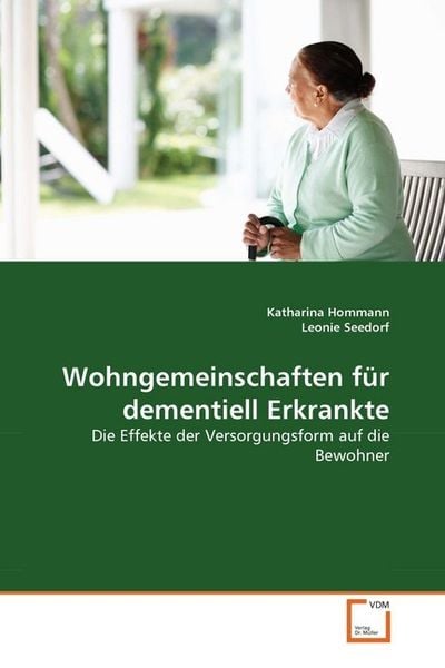Produktbild: Hommann, K: Wohngemeinschaften f&uuml;r dementiell Erkrankte