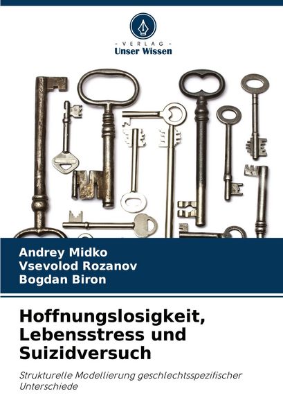Produktbild: Hoffnungslosigkeit, Lebensstress und Suizidversuch