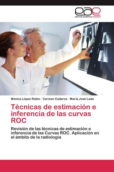 Produktbild: T&eacute;cnicas de estimaci&oacute;n e inferencia de las curvas ROC