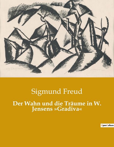 Produktbild: Der Wahn und die Tr&auml;ume in W. Jensens 'Gradiva'