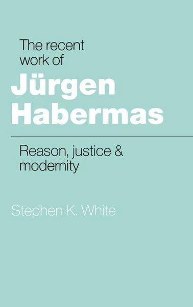 Produktbild: The Recent Work of J Rgen Habermas