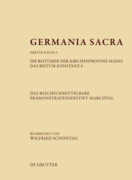 Produktbild: Die Bist&uuml;mer der Kirchenprovinz Mainz. Das Bistum Konstanz 6. Das reichsunmittelbare Pr&auml;monstratenserstift Marchtal