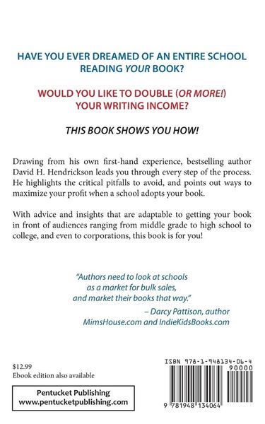 Produktbild: How to Get Your Book Into Schools and Double Your Income With Volume Sales