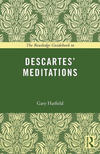 Produktbild: The Routledge Guidebook to Descartes' Meditations